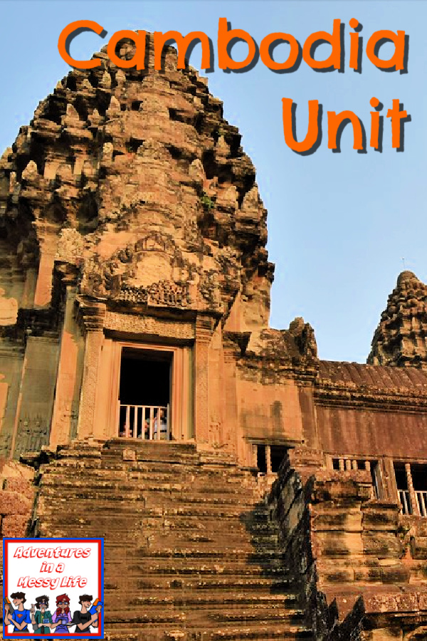 Cambodia Unit geography lessons for homeschooling
