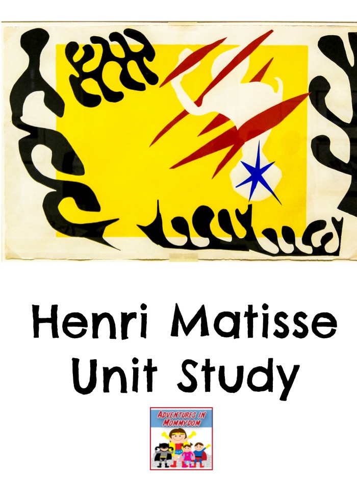 Henri Matisse unit study