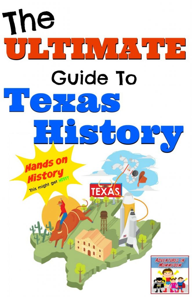 Ultimate Guide to Texas History